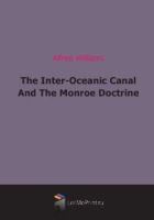 The Inter-Oceanic Canal And The Monroe Doctrine артикул 7104c.