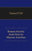 Roman Society from Nero to Marcus Aurelius артикул 7163c.