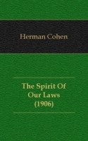 The Spirit Of Our Laws (1906) артикул 7181c.