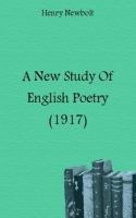 A New Study Of English Poetry (1917) артикул 7221c.