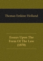 Essays Upon The Form Of The Law (1870) артикул 7231c.