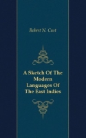 A Sketch Of The Modern Languages Of The East Indies артикул 7268c.